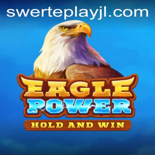 Discover the Excitement of EaglePower - A SWERTEPLAY Adventure