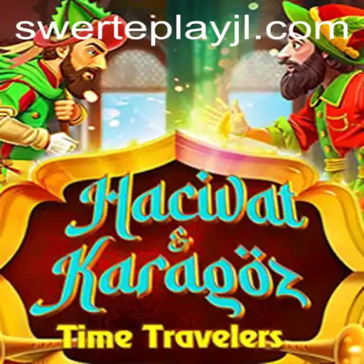 Exploring the Enthralling World of HacivatandKaragoz: A Dive into SWERTEPLAY