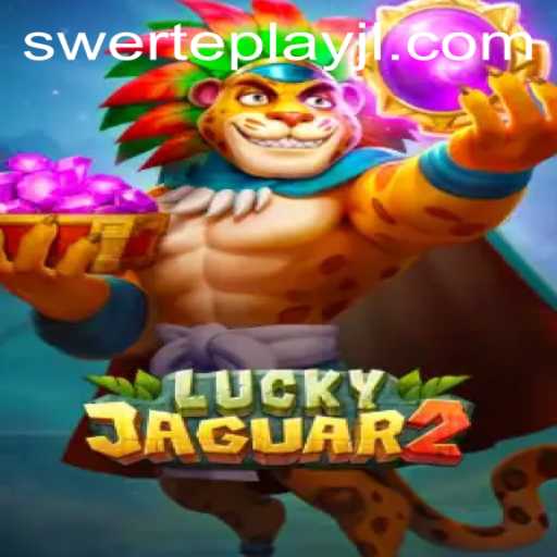 Discover the Excitement of Luckyjaguar2 with SWERTEPLAY