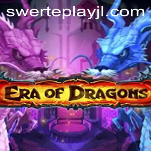 EraOfDragons: Unveiling a New Fantasy Adventure Game with SWERTEPLAY