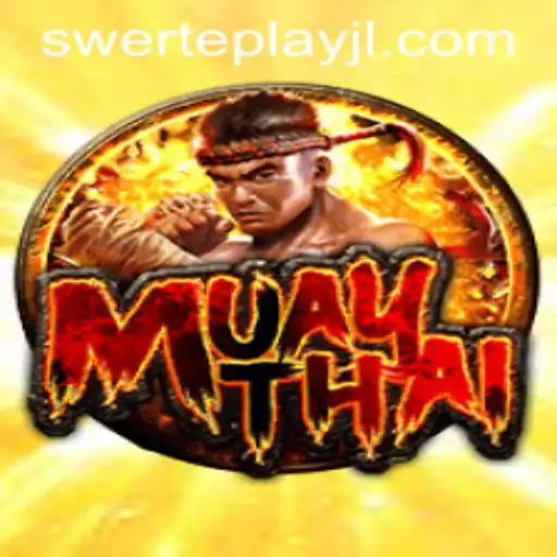 Exploring the Exciting World of MuayThai and the Thrill of SWERTEPLAY