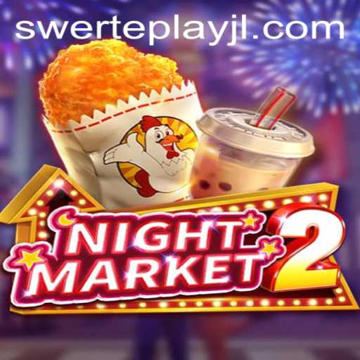 Explore the Thrilling World of NightMarket2 and the SWERTEPLAY Experience